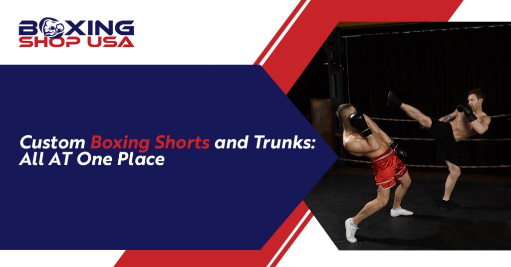 Custom Boxing Shorts At One Place