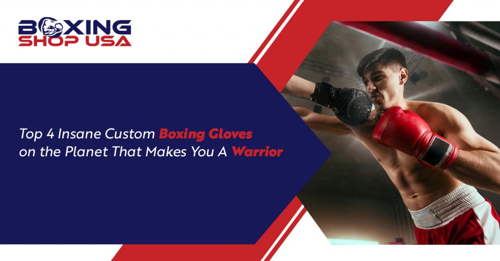 Top Custom Boxing Gloves
